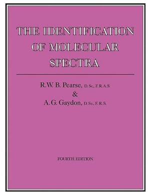 Seller image for The Identification of Molecular Spectra for sale by AHA-BUCH GmbH