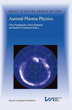 Bild des Verk�ufers f�r Auroral Plasma Physics zum Verkauf von AHA-BUCH GmbH