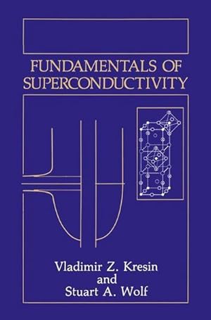 Seller image for Fundamentals of Superconductivity for sale by AHA-BUCH GmbH