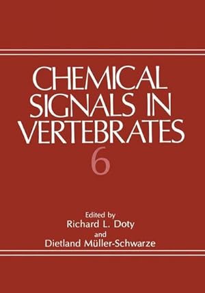 Bild des Verkufers fr Chemical Signals in Vertebrates 6 zum Verkauf von AHA-BUCH GmbH