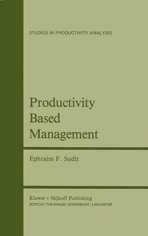 Seller image for Productivity Based Management for sale by AHA-BUCH GmbH