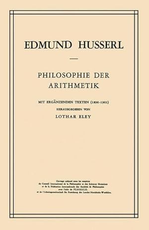 Bild des Verkufers fr Philosophie der Arithmetik : Mit Ergnzenden Texten (18901901) zum Verkauf von AHA-BUCH GmbH