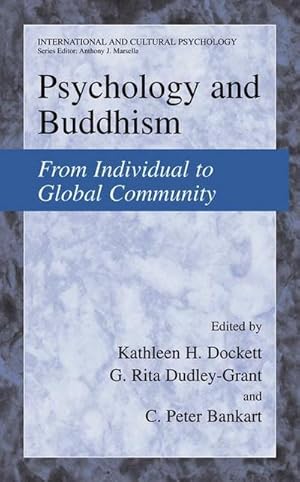Image du vendeur pour Psychology and Buddhism : From Individual to Global Community mis en vente par AHA-BUCH GmbH
