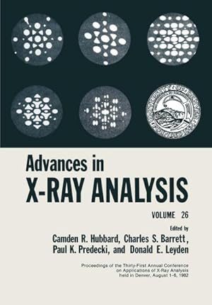 Bild des Verkufers fr Advances in X-Ray Analysis : Volume 26 zum Verkauf von AHA-BUCH GmbH
