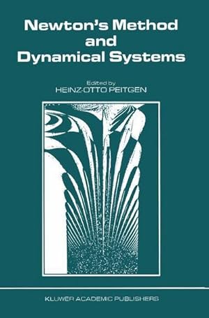 Bild des Verkufers fr Newtons Method and Dynamical Systems zum Verkauf von AHA-BUCH GmbH