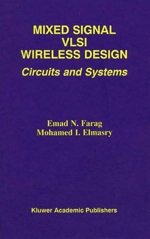Imagen del vendedor de Mixed Signal VLSI Wireless Design : Circuits and Systems a la venta por AHA-BUCH GmbH
