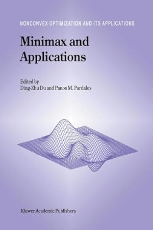 Bild des Verk�ufers f�r Minimax and Applications zum Verkauf von AHA-BUCH GmbH