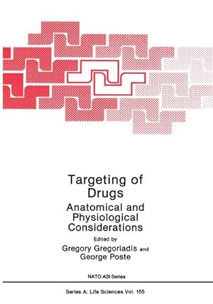 Bild des Verkufers fr Targeting of Drugs : Anatomical and Physiological Considerations zum Verkauf von AHA-BUCH GmbH