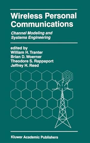 Seller image for Wireless Personal Communications : Channel Modeling and Systems Engineering for sale by AHA-BUCH GmbH