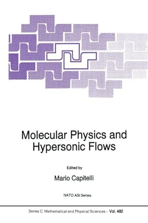 Immagine del venditore per Molecular Physics and Hypersonic Flows venduto da AHA-BUCH GmbH