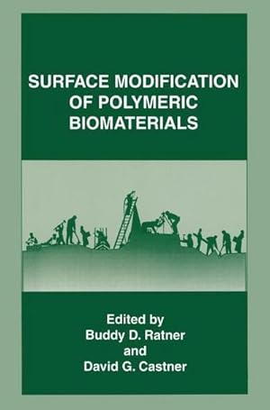 Seller image for Surface Modification of Polymeric Biomaterials for sale by AHA-BUCH GmbH