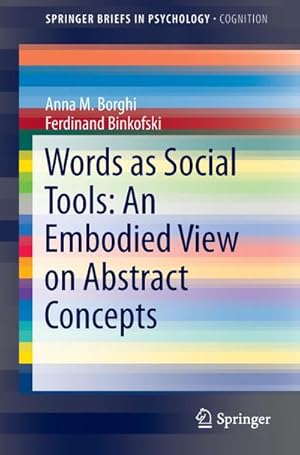 Seller image for Words as Social Tools: An Embodied View on Abstract Concepts for sale by AHA-BUCH GmbH