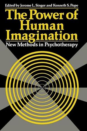 Imagen del vendedor de The Power of Human Imagination : New Methods in Psychotherapy a la venta por AHA-BUCH GmbH