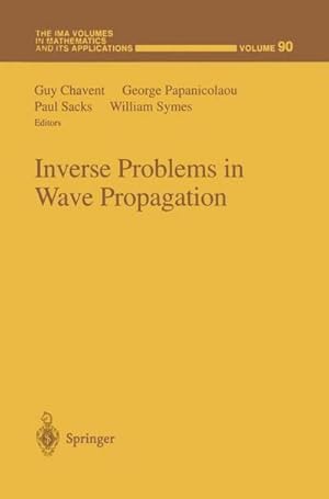 Seller image for Inverse Problems in Wave Propagation for sale by AHA-BUCH GmbH