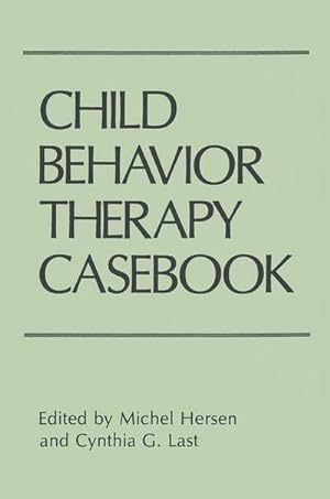Bild des Verkufers fr Child Behavior Therapy Casebook zum Verkauf von AHA-BUCH GmbH
