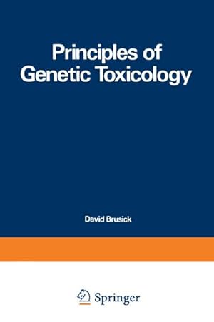 Seller image for Principles of Genetic Toxicology for sale by AHA-BUCH GmbH