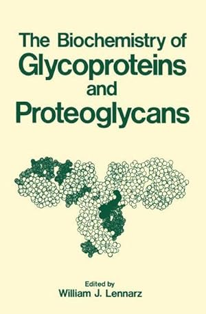 Seller image for The Biochemistry of Glycoproteins and Proteoglycans for sale by AHA-BUCH GmbH