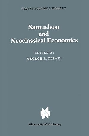 Bild des Verk�ufers f�r Samuelson and Neoclassical Economics zum Verkauf von AHA-BUCH GmbH