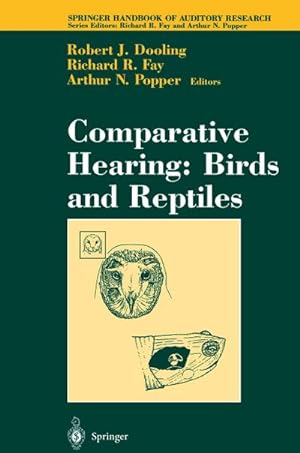 Bild des Verkufers fr Comparative Hearing: Birds and Reptiles zum Verkauf von AHA-BUCH GmbH