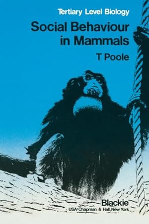 Immagine del venditore per Social Behaviour in Mammals : Tertiary Level Biology venduto da AHA-BUCH GmbH