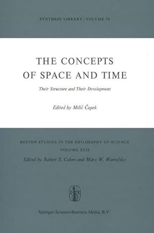 Seller image for The Concepts of Space and Time : Their Structure and Their Development for sale by AHA-BUCH GmbH