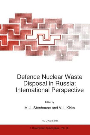 Bild des Verkufers fr Defence Nuclear Waste Disposal in Russia: International Perspective zum Verkauf von AHA-BUCH GmbH