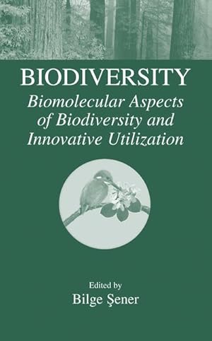 Seller image for Biodiversity : Biomolecular Aspects of Biodiversity and Innovative Utilization for sale by AHA-BUCH GmbH