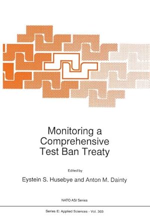 Imagen del vendedor de Monitoring a Comprehensive Test Ban Treaty a la venta por AHA-BUCH GmbH
