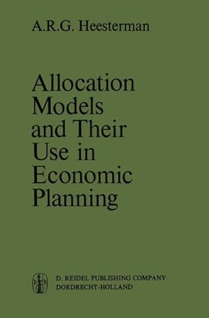 Bild des Verkufers fr Allocation Models and their Use in Economic Planning zum Verkauf von AHA-BUCH GmbH