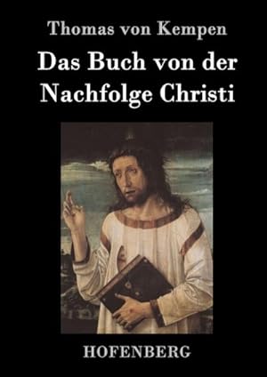 Image du vendeur pour Das Buch von der Nachfolge Christi mis en vente par AHA-BUCH GmbH