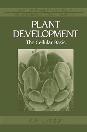 Seller image for Plant Development : The Cellular Basis for sale by AHA-BUCH GmbH