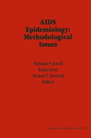 Seller image for AIDS Epidemiology : Methodological Issues for sale by AHA-BUCH GmbH