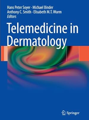 Seller image for Telemedicine in Dermatology for sale by AHA-BUCH GmbH