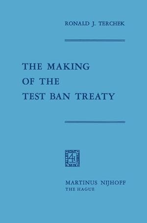 Bild des Verkufers fr The Making of the Test Ban Treaty zum Verkauf von AHA-BUCH GmbH