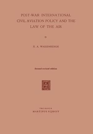 Bild des Verkufers fr Post-War International Civil Aviation Policy and the Law of the Air zum Verkauf von AHA-BUCH GmbH