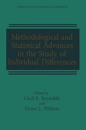 Immagine del venditore per Methodological and Statistical Advances in the Study of Individual Differences venduto da AHA-BUCH GmbH