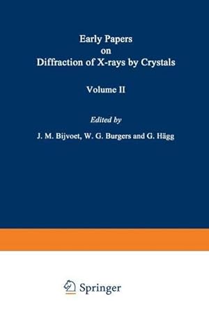 Seller image for Early Papers on Diffraction of X-rays by Crystals : Volume 2 for sale by AHA-BUCH GmbH