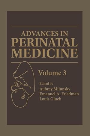 Bild des Verkufers fr Advances in Perinatal Medicine : Volume 3 zum Verkauf von AHA-BUCH GmbH