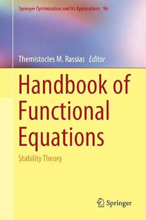 Bild des Verkufers fr Handbook of Functional Equations : Stability Theory zum Verkauf von AHA-BUCH GmbH