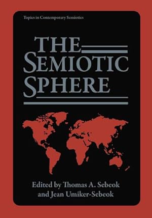 Seller image for The Semiotic Sphere for sale by AHA-BUCH GmbH