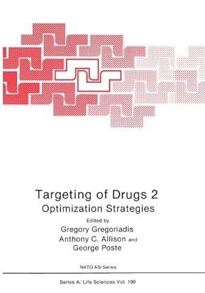 Bild des Verkufers fr Targeting of Drugs 2 : Optimization Strategies zum Verkauf von AHA-BUCH GmbH