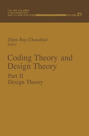 Bild des Verkufers fr Coding Theory and Design Theory : Part II Design Theory zum Verkauf von AHA-BUCH GmbH