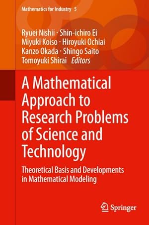 Seller image for A Mathematical Approach to Research Problems of Science and Technology : Theoretical Basis and Developments in Mathematical Modeling for sale by AHA-BUCH GmbH