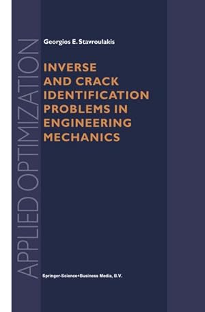 Bild des Verkufers fr Inverse and Crack Identification Problems in Engineering Mechanics zum Verkauf von AHA-BUCH GmbH
