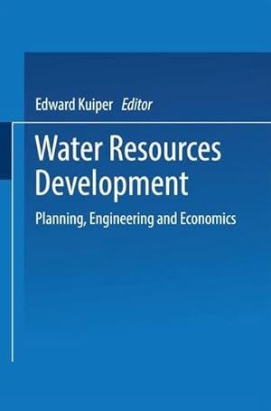 Bild des Verkufers fr Water Resources Development : Planning, Engineering and Economics zum Verkauf von AHA-BUCH GmbH