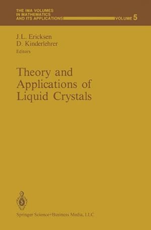 Seller image for Theory and Applications of Liquid Crystals for sale by AHA-BUCH GmbH