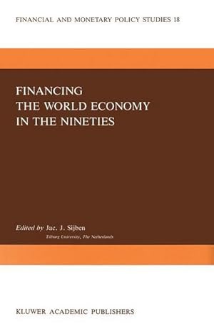 Seller image for Financing the World Economy in the Nineties for sale by AHA-BUCH GmbH