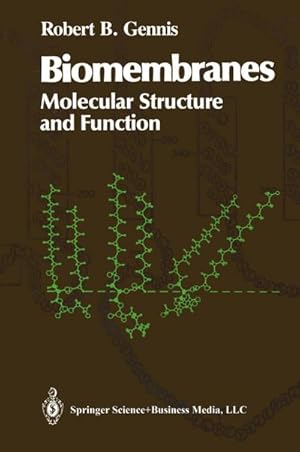 Bild des Verkufers fr Biomembranes : Molecular Structure and Function zum Verkauf von AHA-BUCH GmbH