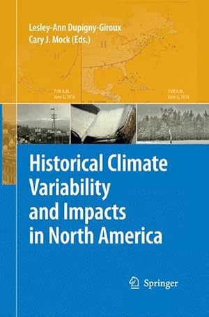 Seller image for Historical Climate Variability and Impacts in North America for sale by AHA-BUCH GmbH