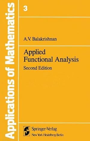 Immagine del venditore per Applied Functional Analysis : a venduto da AHA-BUCH GmbH